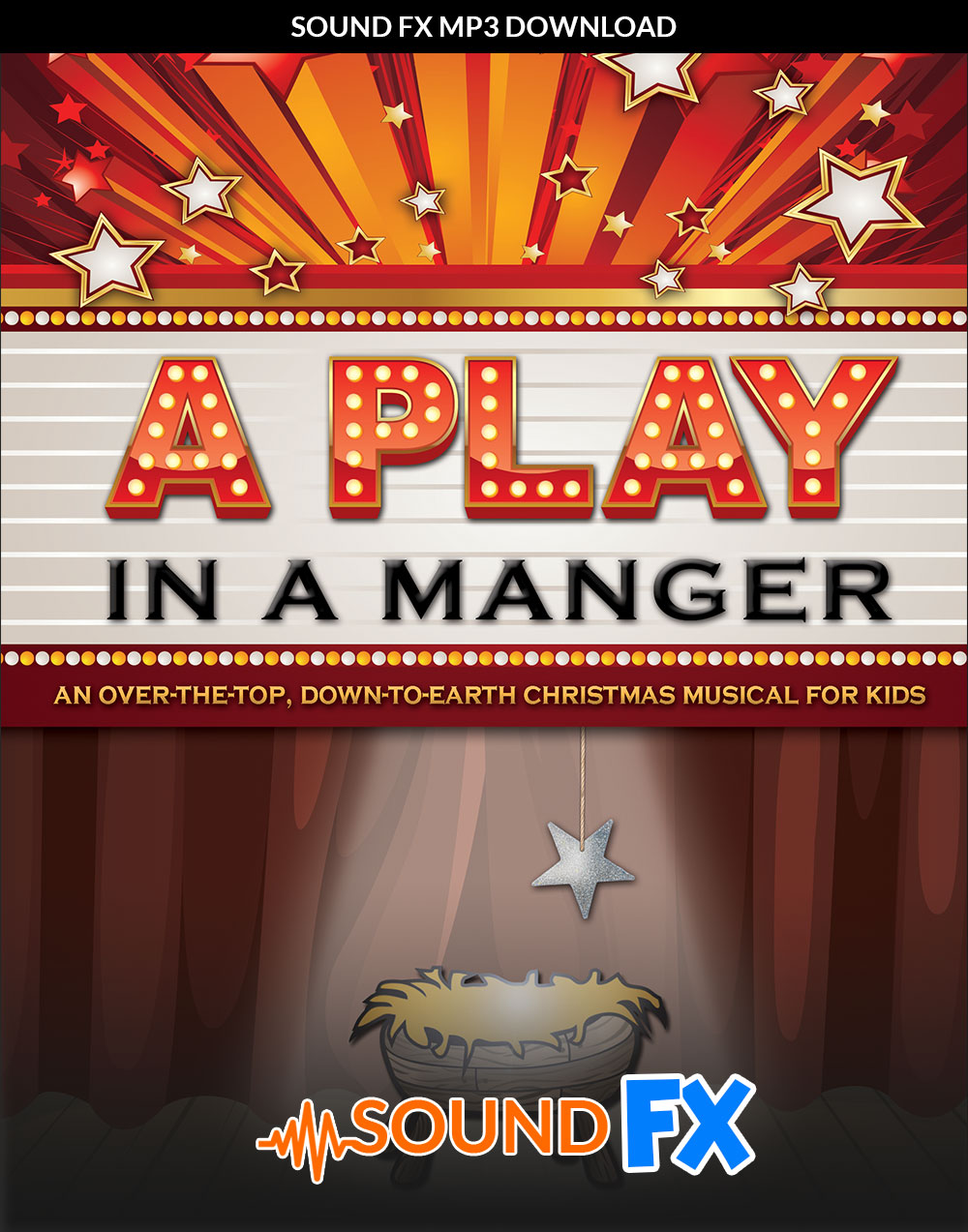A Play in a Manger Sound FX