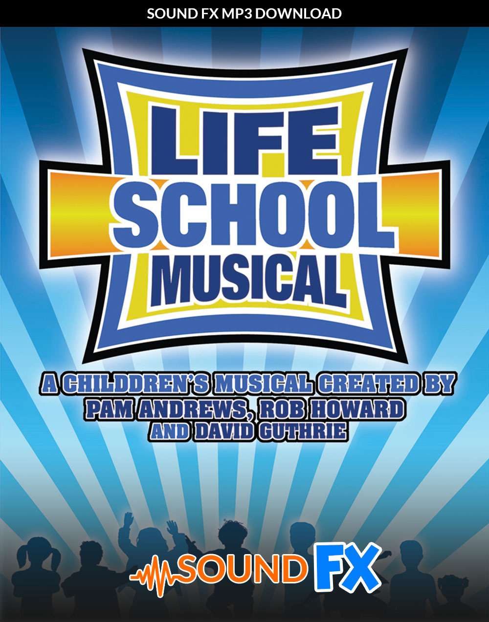 Life School Musical Sound FX