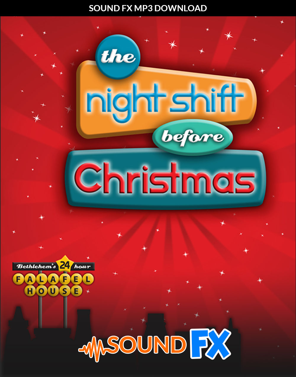 The Night Shift Before Christmas Sound FX
