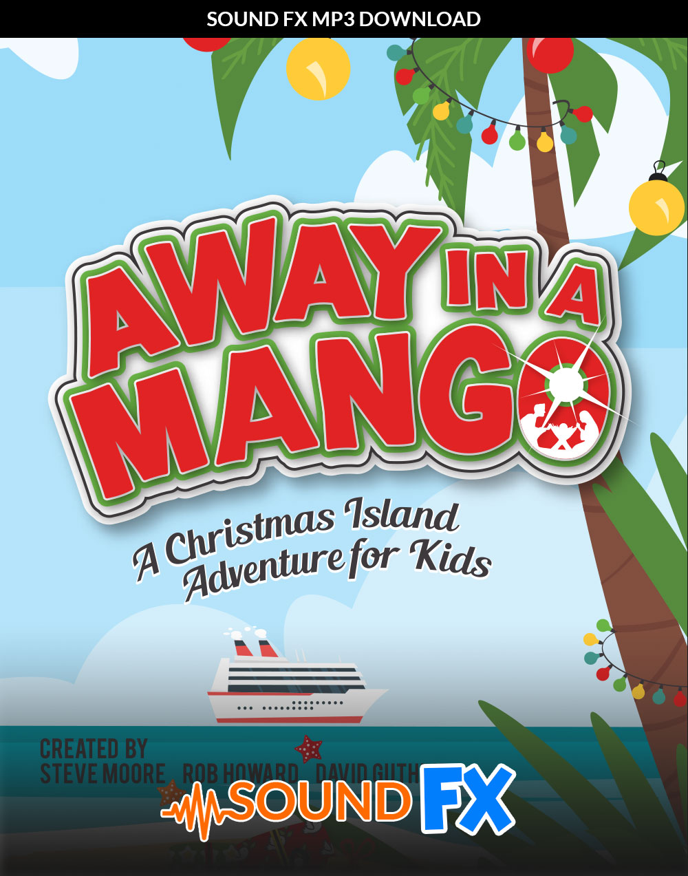 Away In A Mango Sound FX