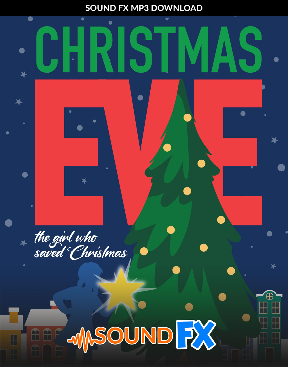 Christmas Eve Sound FX